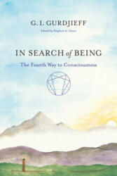 In Search of Being - G. I. Gurdjieff (ISBN: 9781611800821)