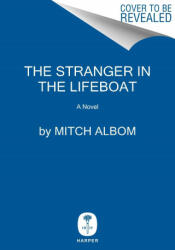 The Stranger in the Lifeboat (ISBN: 9780062888341)