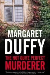 The Not Quite Perfect Murderer (ISBN: 9780727850614)
