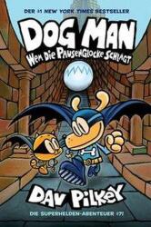 Dog Man 7 - Dav Pilkey (ISBN: 9783948638542)