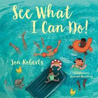 See What I Can Do! (ISBN: 9781913733896)