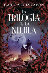 La trilogía de la niebla - Carlos Ruiz Zafón (ISBN: 9788408107095)