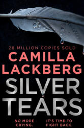 Silver Tears - Camilla Läckberg (ISBN: 9780008283834)