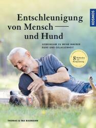 Entschleunigung von Mensch und Hund (ISBN: 9783440167977)