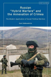Russian 'Hybrid Warfare' and the Annexation of Crimea - DEBENEDICTIS KENT (ISBN: 9780755639991)