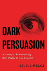 Dark Persuasion (ISBN: 9780300247176)