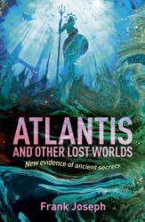 Atlantis and Other Lost Worlds (ISBN: 9781838574963)