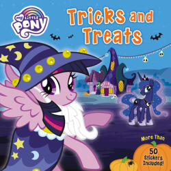 My Little Pony: Tricks and Treats: More Than 50 Stickers Included! - Hasbro (ISBN: 9780063063471)