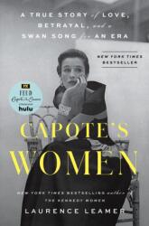 Capote's Women - Laurence Leamer (ISBN: 9780593328088)
