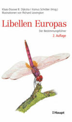 Libellen Europas - Asmus Schröter, Richard Lewington, Monika Niehaus, Coralie Wink, Jochen Tamm (ISBN: 9783258082196)
