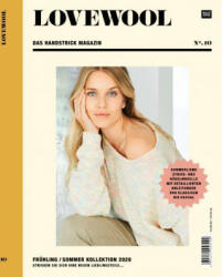 LOVEWOOL Das Handstrick Magazin No. 10 - Rico Design GmbH & Co. KG (ISBN: 9783960162261)