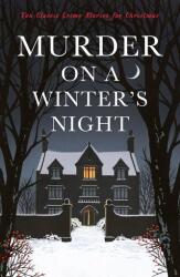 Murder on a Winter's Night (ISBN: 9781788168014)