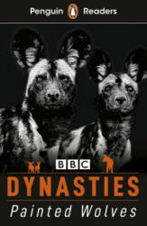 Penguin Readers Level 1: Dynasties: Wolves (ELT Graded Reader) - Stephen Moss (ISBN: 9780241520635)