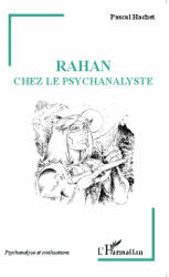 Rahan chez le psychanalyste (ISBN: 9782343041728)