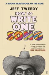 How to write one song (ISBN: 9780571369393)