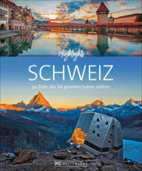 Highlights Schweiz (ISBN: 9783734323249)