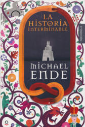 La historia interminable - MICHAEL ENDE (ISBN: 9788491220787)