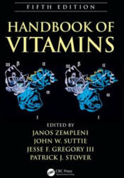 Handbook of Vitamins - Janos Zempleni (ISBN: 9781466515567)