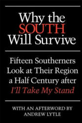 Why the South Will Survive (ISBN: 9780820339894)