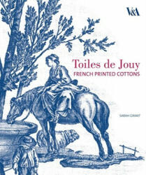 Toiles De Jouy - Sarah Grant (ISBN: 9781851776177)