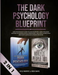 Dark Psychology Blueprint - Ross Davis (ISBN: 9781913327279)