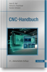 CNC-Handbuch - Helmut A. Roschiwal, Karsten Schwarz (ISBN: 9783446458772)