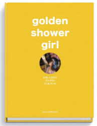 Golden Shower Girl (ISBN: 9783943105568)