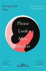 Please Look After Mother - Kyung-Sook Shin (ISBN: 9781474621687)