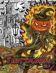 Fancy Coloring: Beauty of Horror Adults Coloring Books - Coloring Creator (ISBN: 9781977863355)