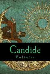 Candide - Voltaire, Nancy De Sousa (ISBN: 9781534993204)