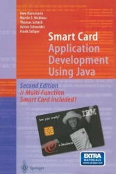 Smart Card Application Development Using Java, w. Smart Card - Uwe Hansmann, Martin S. Nicklous, Achim Schneider, Thomas Schäck, Frank Seliger (ISBN: 9783540432029)