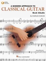 Modern Approach to Classical Guitar - Charles Duncan (ISBN: 9780793570737)