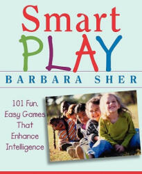 Smart Play - Barbara Sher (ISBN: 9780471466734)