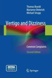 Vertigo and Dizziness - Thomas Brandt, Marianne Dieterich, Michael Strupp (ISBN: 9781447159254)