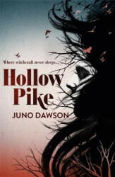 Hollow Pike - James Dawson (2012)