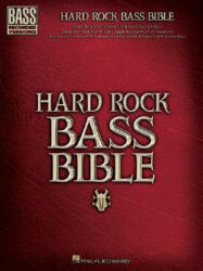 Hard Rock Bass Bible - Hal Leonard Publishing Corporation (ISBN: 9780634089282)