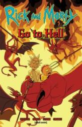 Rick and Morty: Go to Hell (ISBN: 9781620108222)