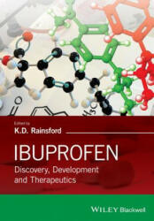 Ibuprofen - Discovery, Development & Therapeutics 2e - K D Rainsford (ISBN: 9781118743386)