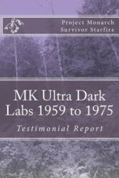 MK Ultra Dark Labs - Starfire (ISBN: 9781979898249)