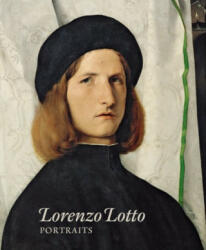 Lorenzo Lotto Portraits (ISBN: 9788484803720)