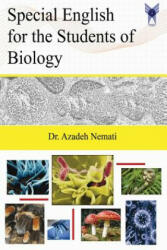 Special English for the Students of Biology - Dr Azadeh Nemati (ISBN: 9789641015116)