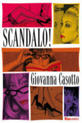Scandalo! (ISBN: 9788416400102)