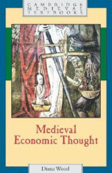 Medieval Economic Thought - Diana Wood (ISBN: 9780521458931)