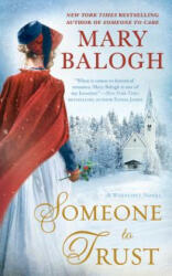 Someone to Trust: Elizabeth's Story - Mary Balogh (ISBN: 9780399586101)