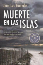 Muerte en las islas - Jean-Luc Bannalec, Lidia Alvarez Grifoll (ISBN: 9788490626665)