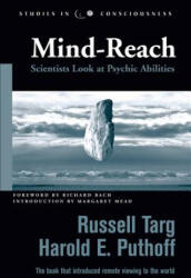 Mind-Reach - Russell Targ, Harold E. Puthoff, Richard Bach, Margaret Mead (ISBN: 9781571744142)
