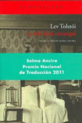La felicidad conyugal - LEV TOLSTOI (ISBN: 9788415277507)
