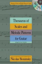 Thesaurus of Scales and Melodic Patterns for Guitar - Nicolas Slonimsky (ISBN: 9781780389332)