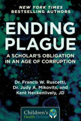 Ending Plague - Judy Mikovits, Kent Heckenlively (ISBN: 9781510764682)