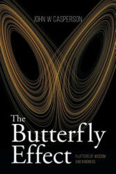 Butterfly Effect - John W Casperson (ISBN: 9781683486435)